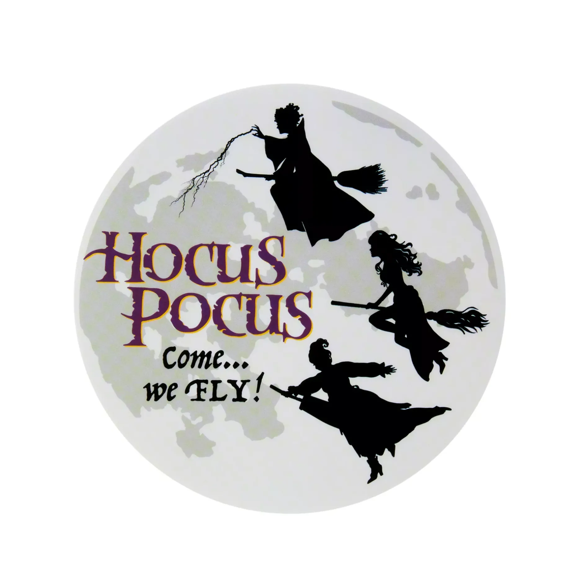 Spirit Halloween Come We Fly Decal - Hocus Pocus