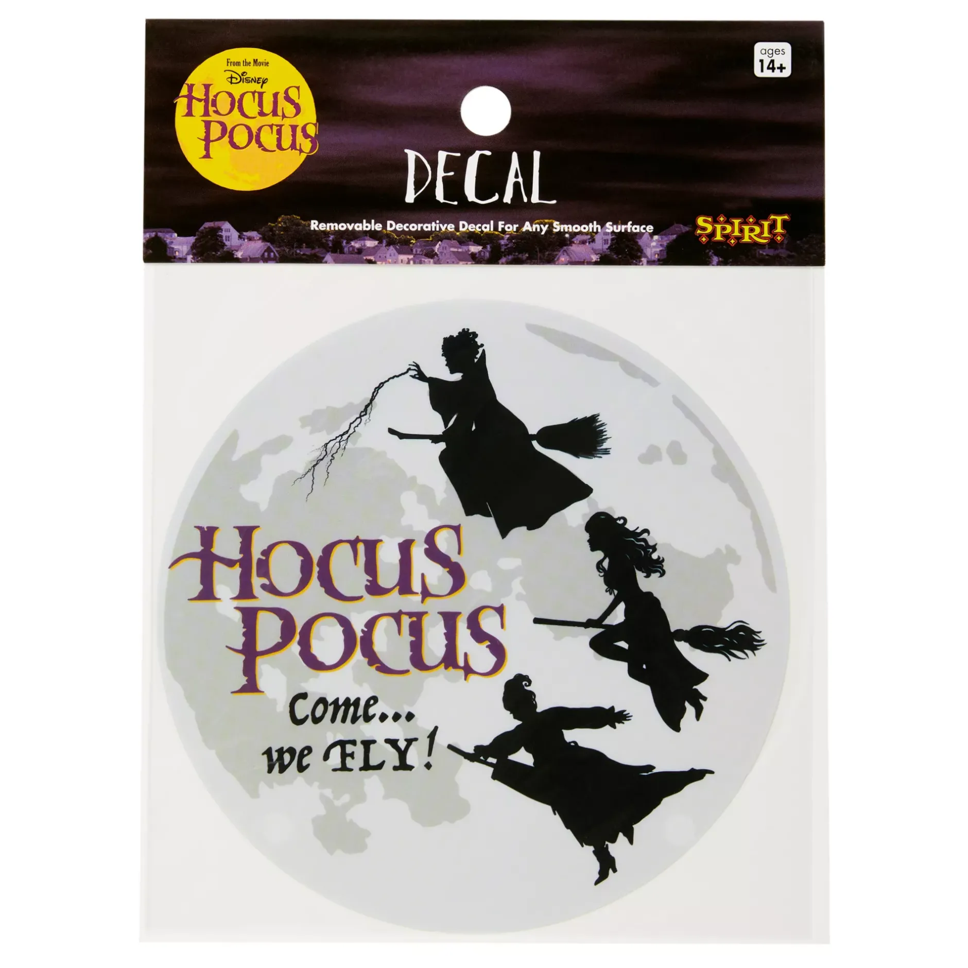 Spirit Halloween Come We Fly Decal - Hocus Pocus