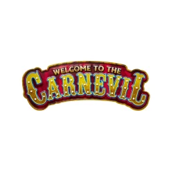 Spirit Halloween Welcome to the Carnevil Sign